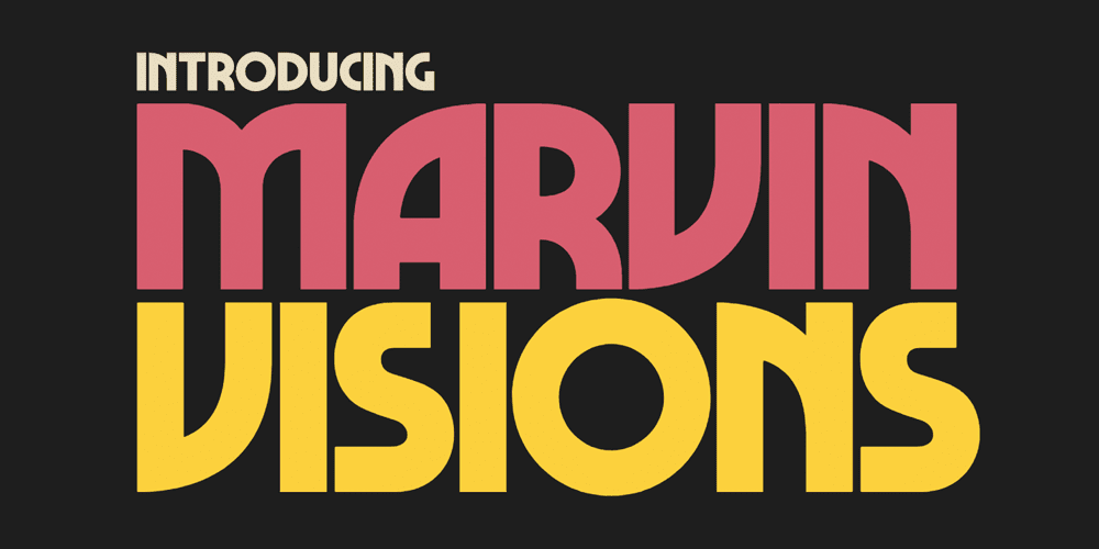 Marvin Visions — An Expressive Variable Font