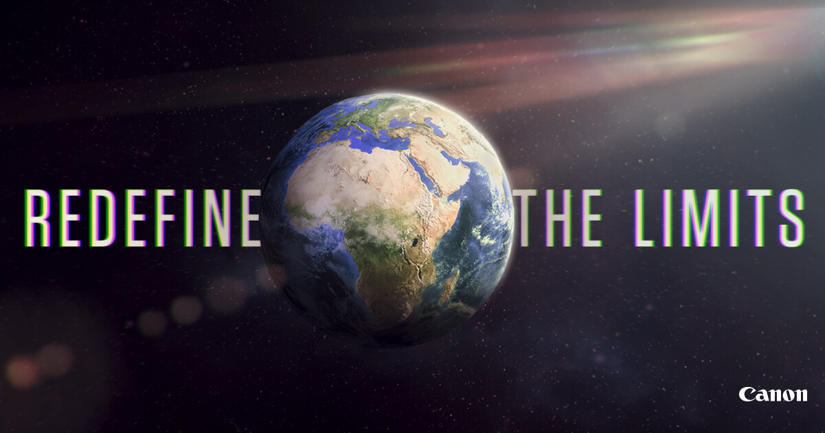 CANON | REDEFINE THE LIMITS