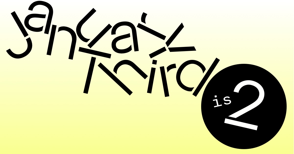 Our second birthday present (to ourselves) is this website. | January Third