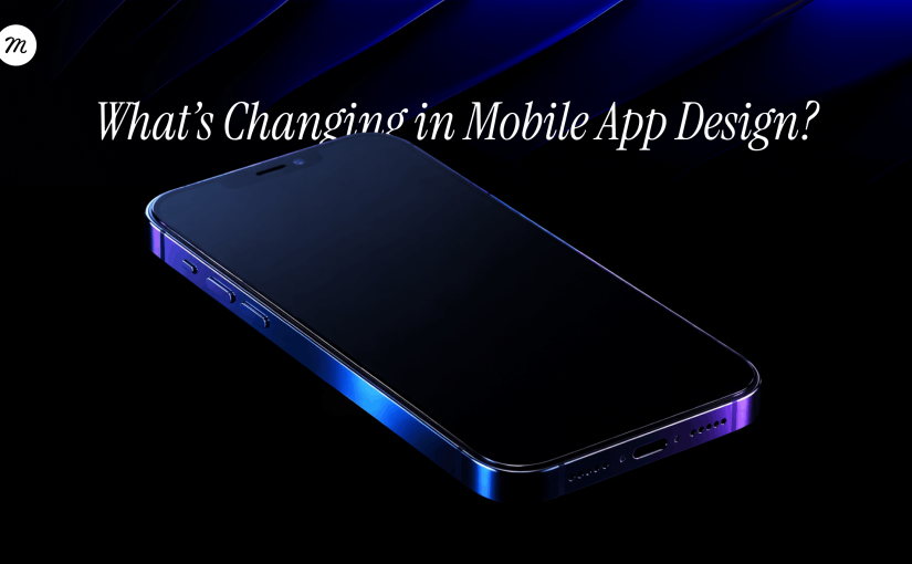 What’s Changing in Mobile App Design? UI Patterns That Matter in 2026